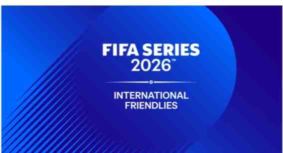 FIFA announces line-up for expanded FIFA Series 2026